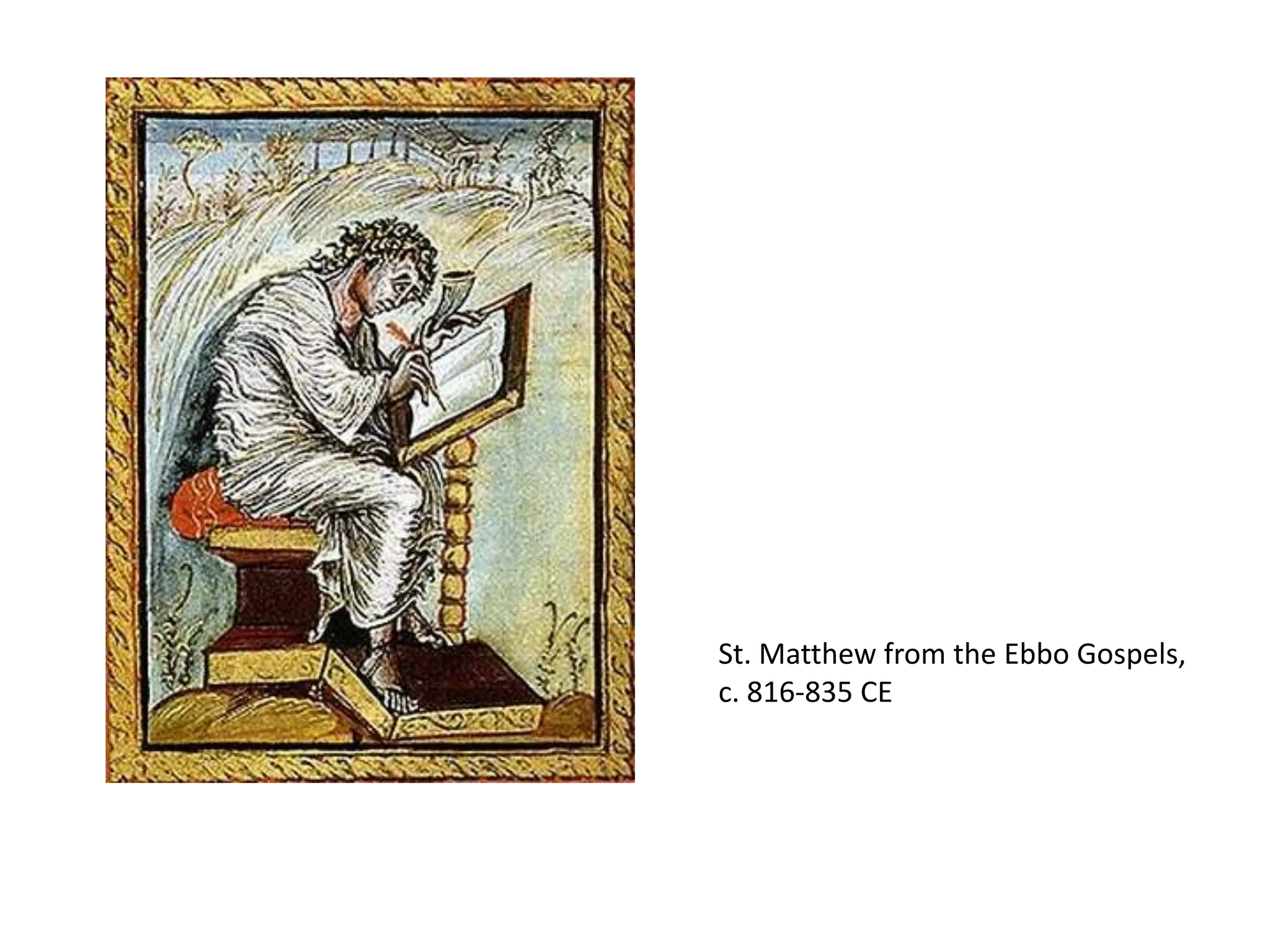 St. Matthew from the Ebbo Gospels, c. 816-835 CE