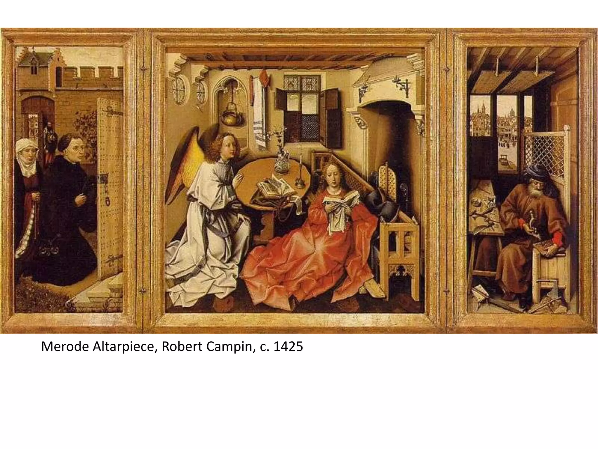 Merode Altarpiece, Robert Campin, c. 1425