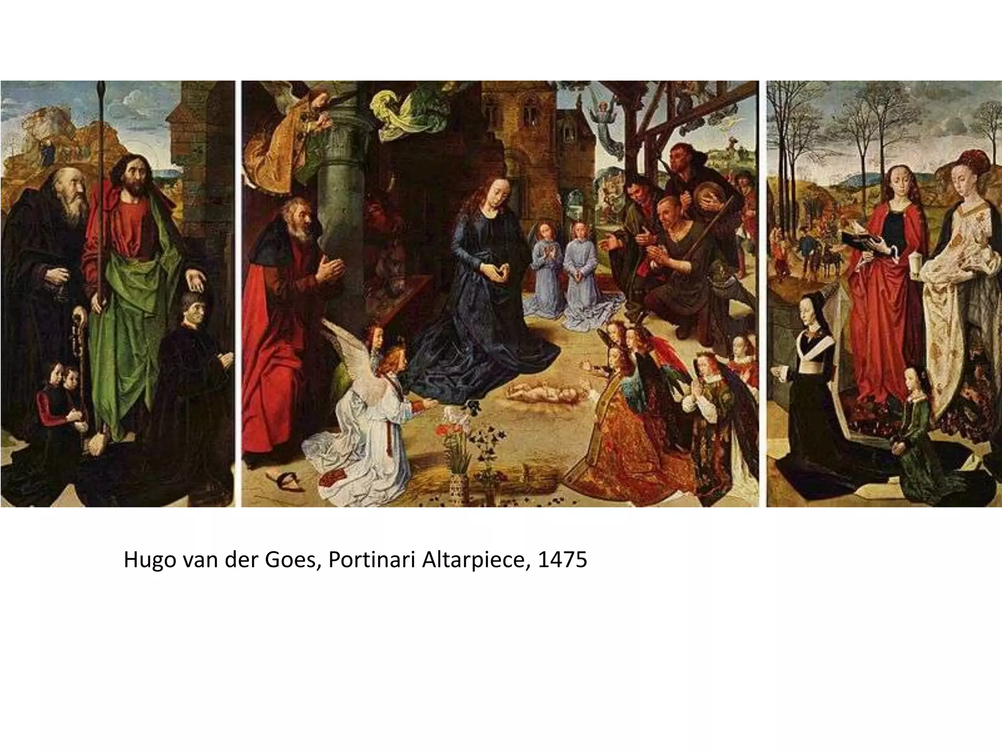 Hugo van der Goes, Portinari Altarpiece, 1475