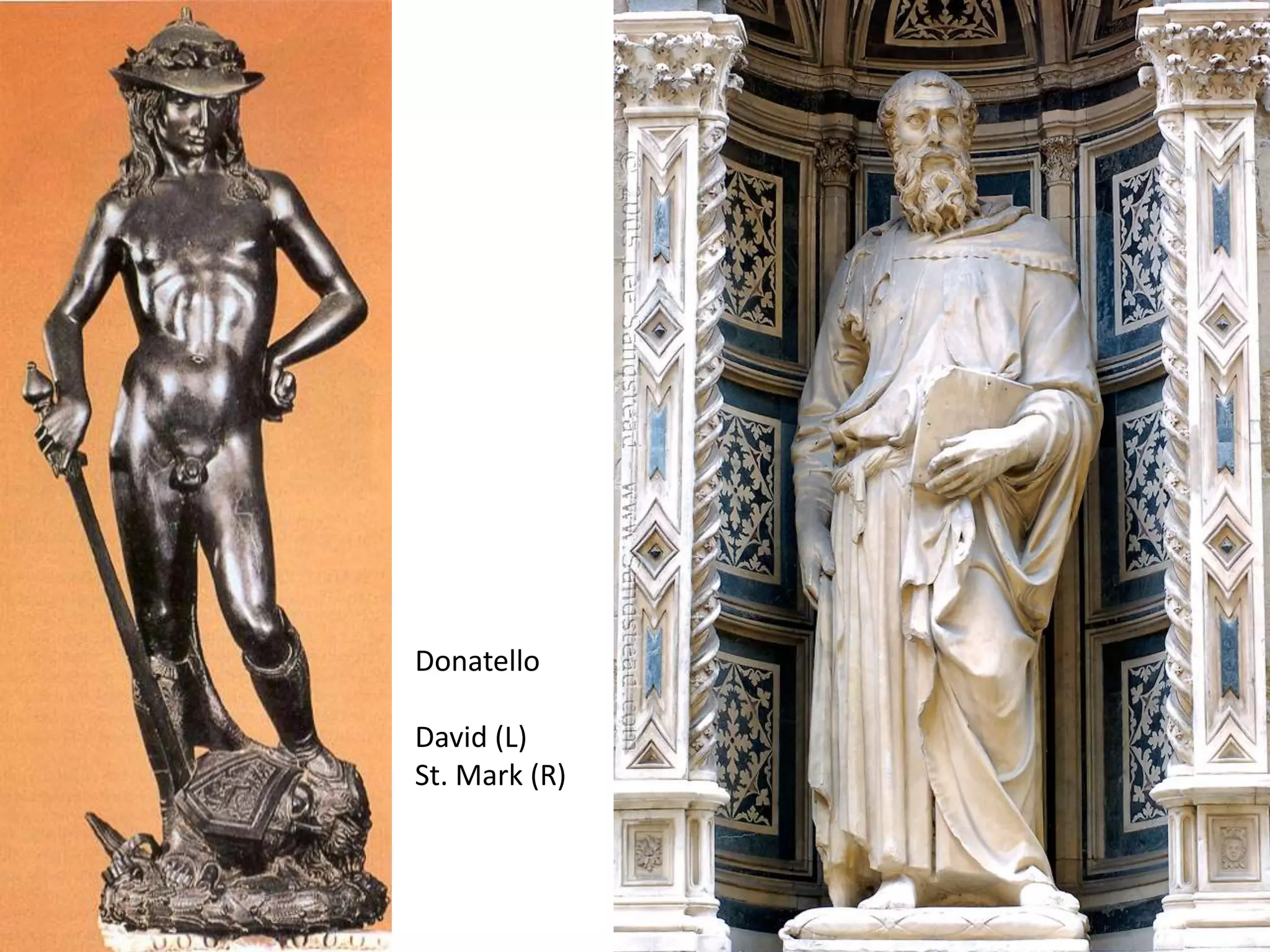 DonatelloDavid (L)St. Mark (R)