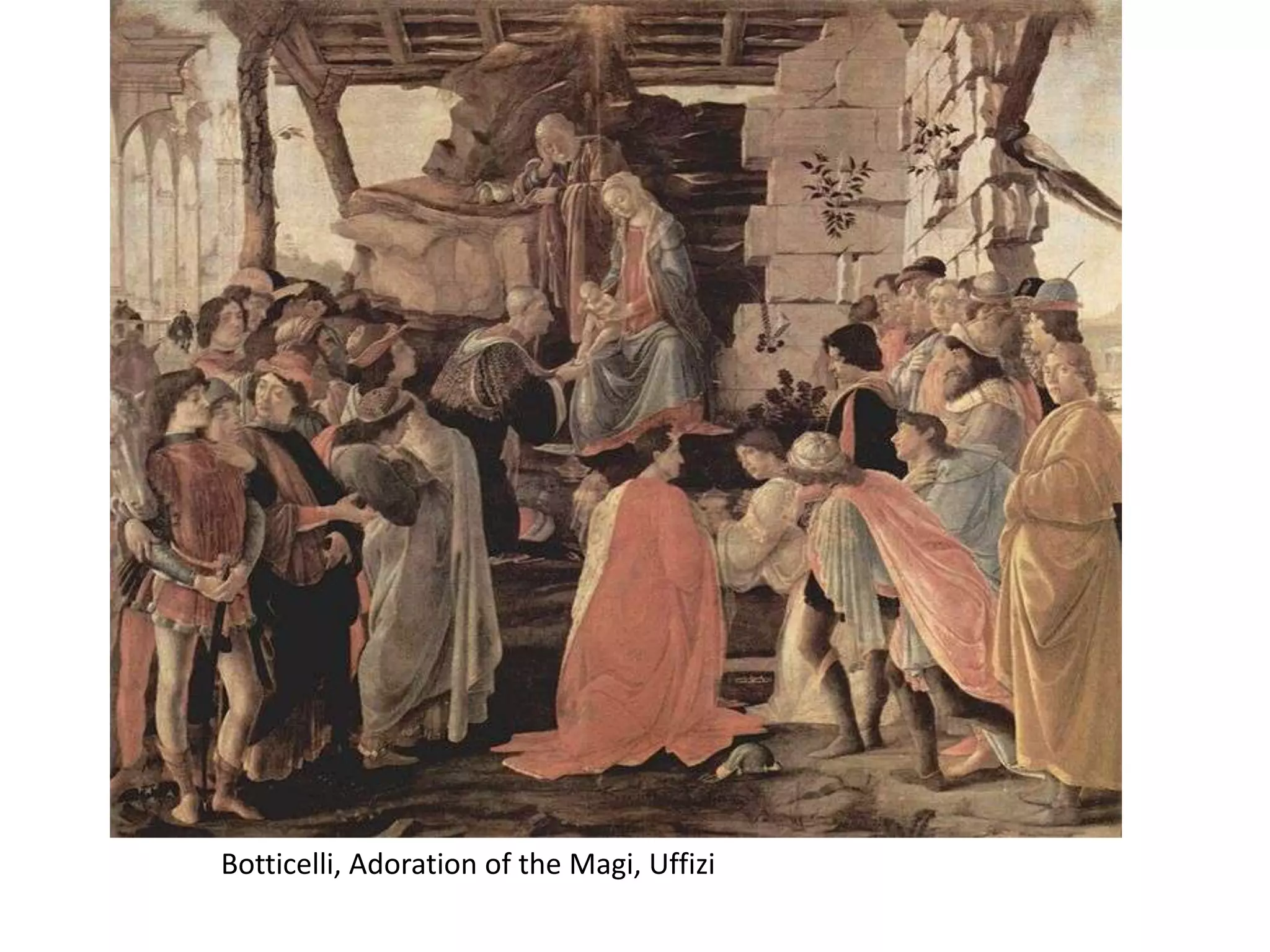 Botticelli, Adoration of the Magi, Uffizi