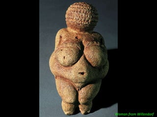 Woman from Willendorf 
