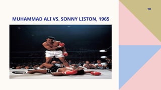 MUHAMMAD ALI VS. SONNY LISTON, 1965
18
 