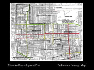 Midtown Redevelopment Plan   Preliminary Frontage Map 