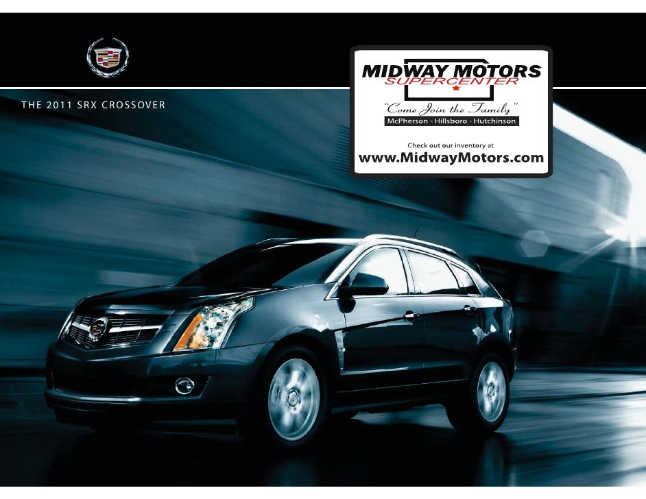 Midway motors 2011 Cadillac SRX Crossover