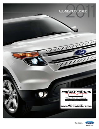 ALL-NEW EXPLORER




         ford.com
 