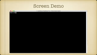 Screen Demo
 