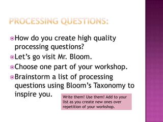 Consult and shift: the “SNOWBALL” versionEven these quick and purposeful activities can be quickly processed with participants for classroom use.Write your name and your workshop idea on a piece of paper.Wad it up and “throw your snowball” (gentle, not at anyone).Open, read. Write your name if you have ideas or info to share – OR the name of a Fellow to whom they might want to talk.Wad up and repeat several times.Open, read, and deliver to originator.
