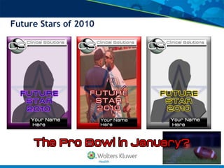 Future Stars of 2010
 