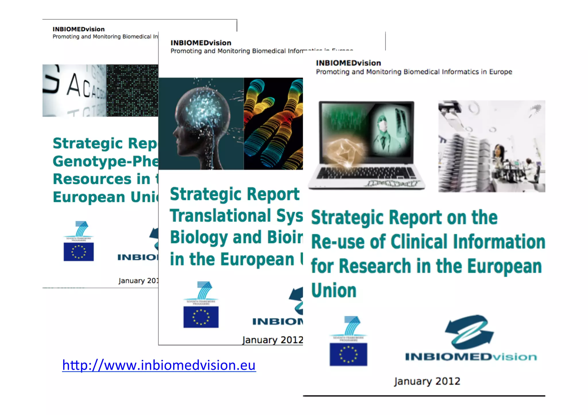 h[p://www.inbiomedvision.eu	
  	
  
 