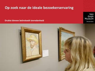 Op zoek naar de ideale bezoekerservaring


Drukte binnen beïnvloedt tevredenheid




                    Beeld invoegen 10" x 5"
                       (ca. 26 x 13 cm)
 