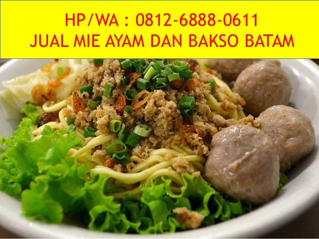 HP WA 0812 6888 0611 Jual Mie  Ayam  dan bakso  Batam