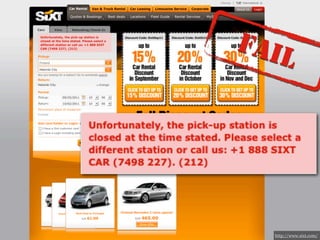 FAIL




  http://www.sixt.com/
 