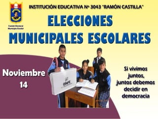 Elecciones Municipio Escolar 3043 "Ramón Castilla" Miembros de mesa