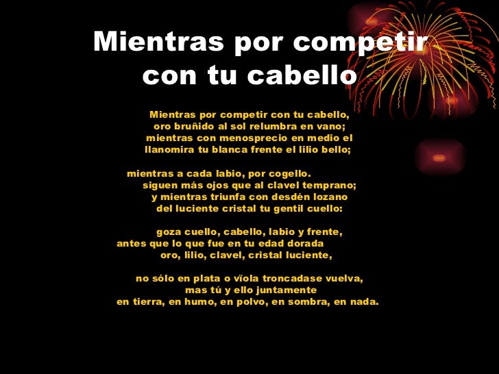 Mientras Por Competir Con Tu Cabello Analisis