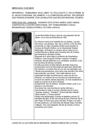 MIÉRCOLES 13 DE MAYO
MATEMÁTICA: TRABAJAMOS EN EL LIBRO “ EL POLLO GOYO 2”, EN LA PÁGINA 92
EL VALOR POSICIONAL DEL NÚMERO...