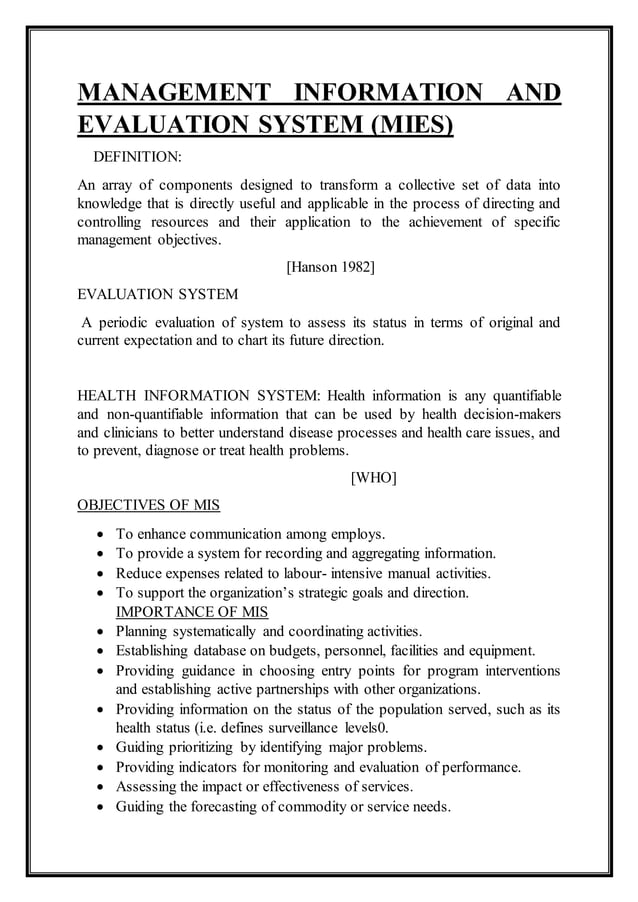 MIESMANAGEMENT INFORMATION AND EVALUATION SYSTEM Define, Objectives