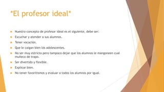 Mi escuela ideal | PPTX