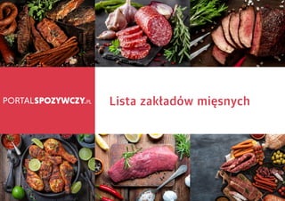 Lista zakładów mięsnych
 