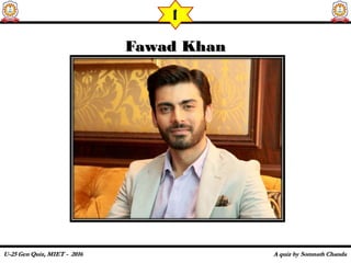Fawad KhanFawad Khan
f
 