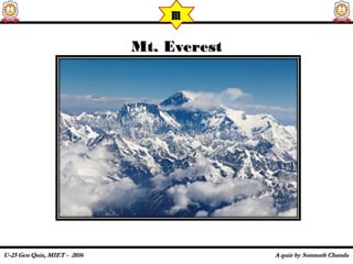 Mt. EverestMt. Everest
m
 