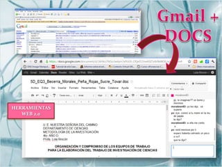 HERRAMIENTAS
   WEB 2.0
 