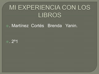 Mi experiencia con los libros | PPT