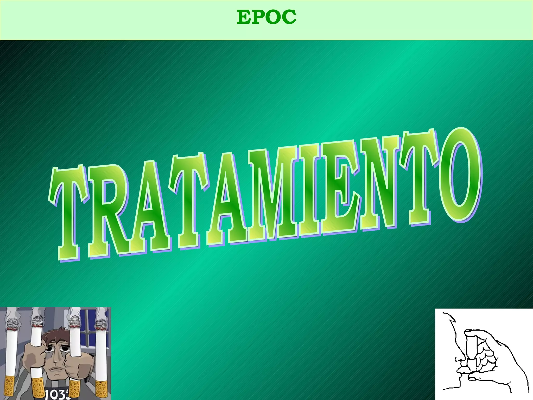 TRATAMIENTO EPOC 