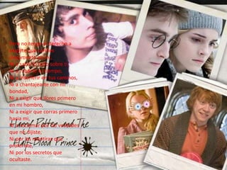 Pero no tengo el derecho a exigirte que confíes ciegamente en mi,Ni a saberlo todo sobre ti,Ni a robarte tu tiempo,Ni a interferir en tus caminos,Ni a chantajearte con mi bondad,Ni a exigir que llores primero en mi hombro,Ni a exigir que corras primero hacia mi,Ni a reclamar por las verdades que no dijiste,Ni por las mentiras que proferiste,Ni por los secretos que ocultaste.