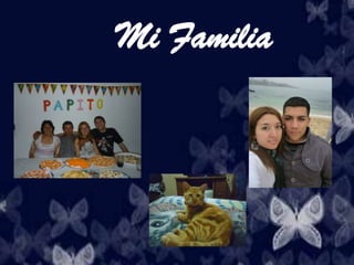 Mi Familia
 