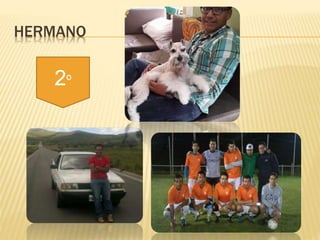 HERMANO
2º
 