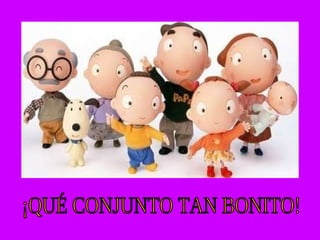 ¡QUÉ CONJUNTO TAN BONITO! 