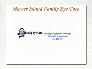 Mercer Island Family Eye Care
 
