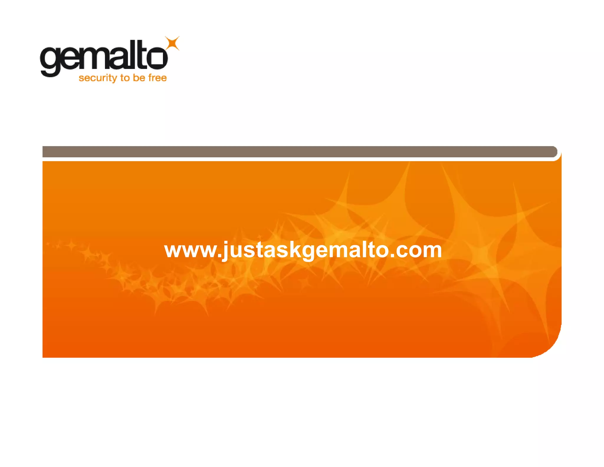 www.justaskgemalto.com

 