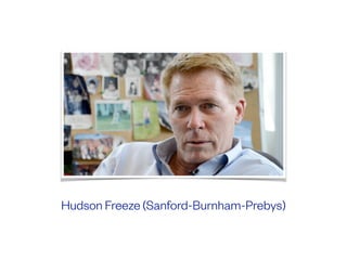 Hudson Freeze (Sanford-Burnham-Prebys)
 