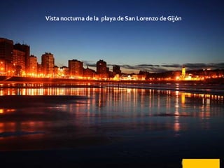 Vista nocturna de la  playa de San Lorenzo de Gijón