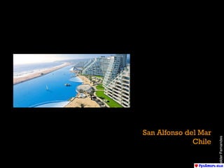 San Alfonso del Mar Chile Helder Fernandes 