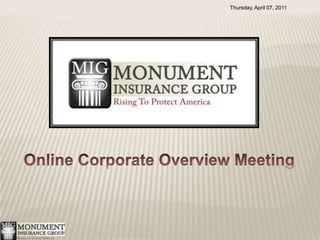 Wednesday, January 05, 2011 Wednesday, January 05, 2011 Online Corporate Overview Meeting 