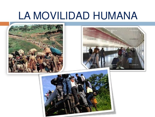 LA MOVILIDAD HUMANA