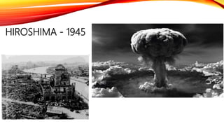 HIROSHIMA - 1945
 