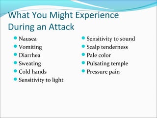 Migraine its presentation and management | PPT