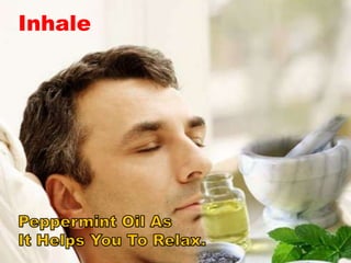 Inhale
 