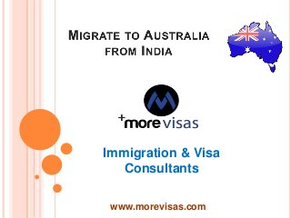 www.morevisas.com
Immigration & Visa
Consultants
 