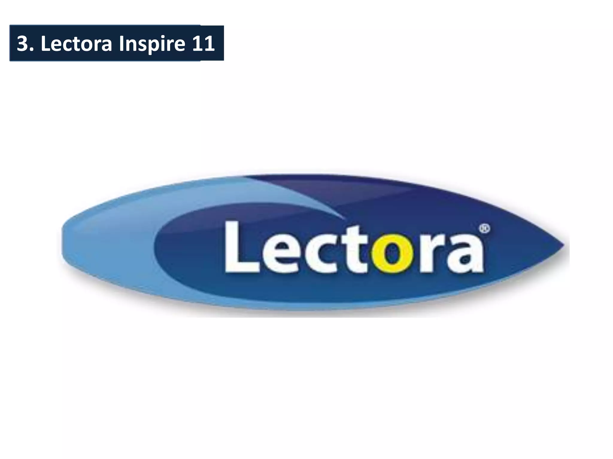 3. Lectora Inspire 11
 