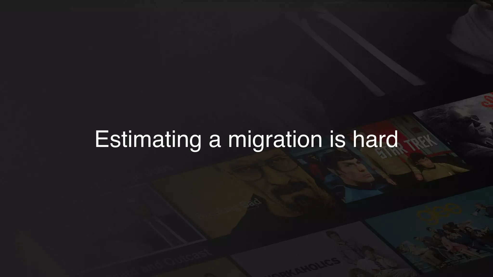 Estimating a migration is hard
 