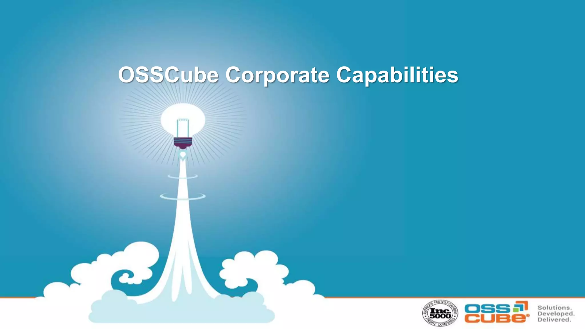 OSSCube Corporate Capabilities
 