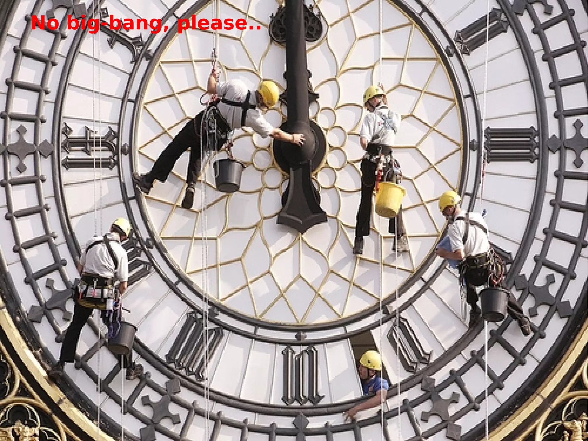 No big-bang, please.. 