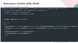 Entrance Limits with Flink
18
● Only need to use one column? Then this is the slide for you.
Your Subtitle Goes Here (Delete if not needed)
 