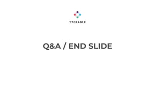 Q&A / END SLIDE
 