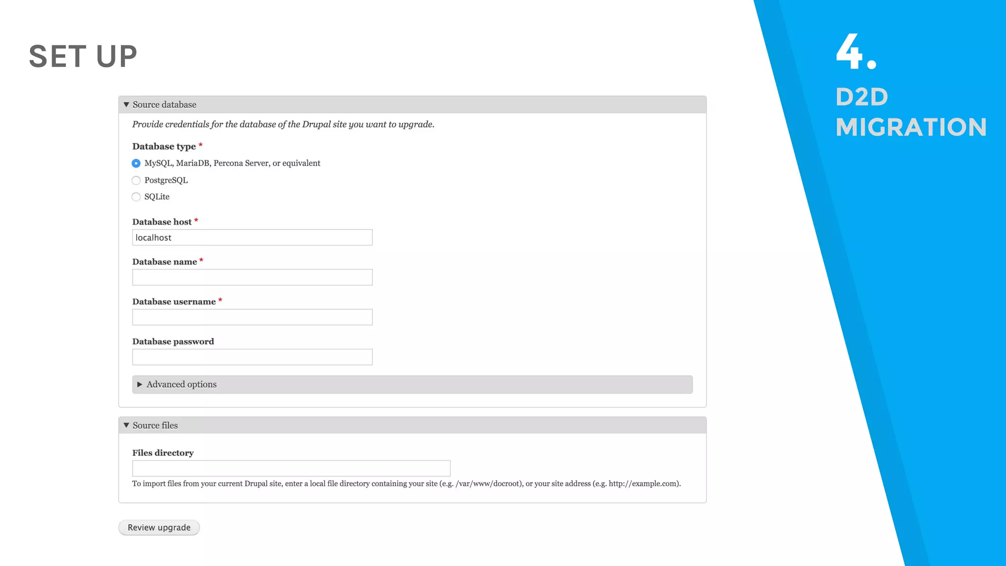 SET UP 4. D2D MIGRATION 